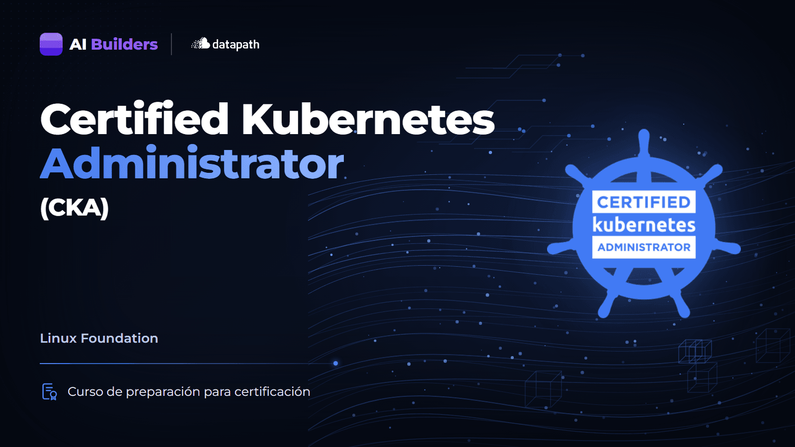 Preparación Linux Foundation Kubernetes Administrator (CKA)