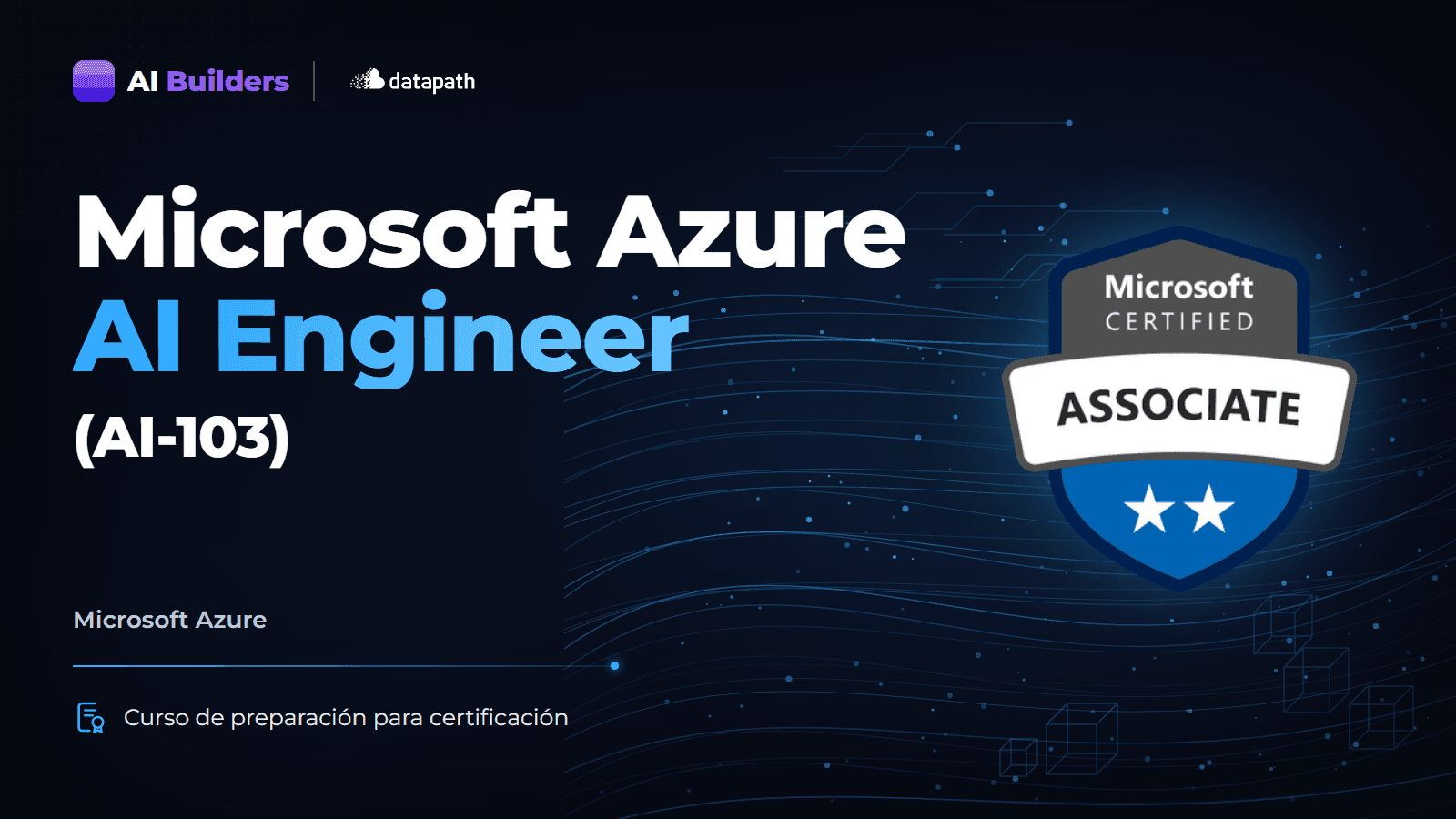 Preparación Microsoft Azure AI Engineer (AI-103)