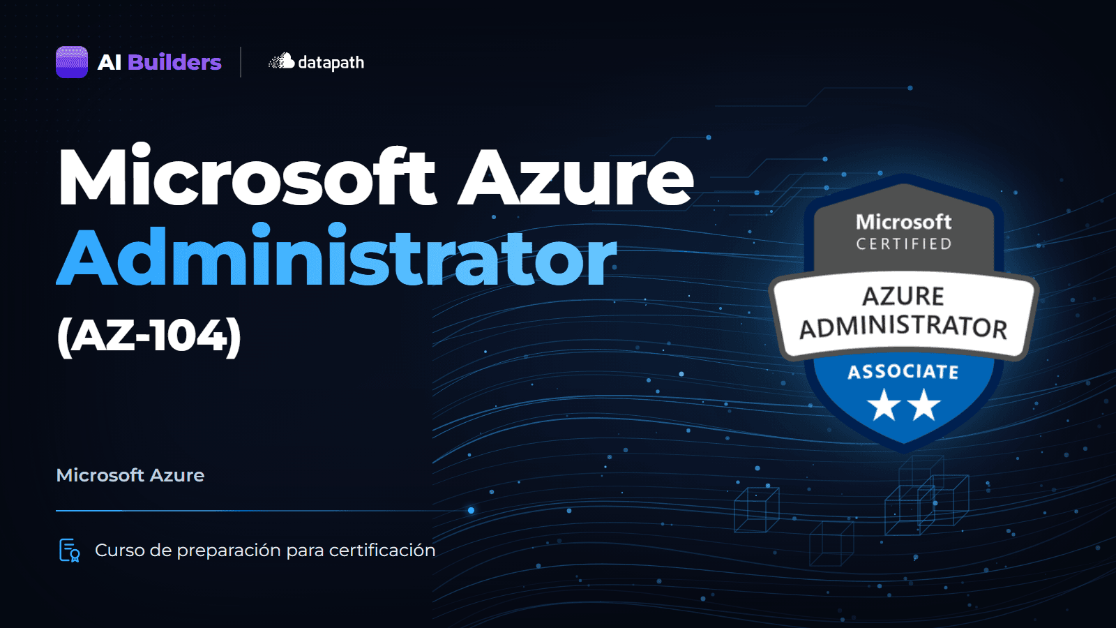 Preparación Microsoft Azure Administrator (AZ-104)