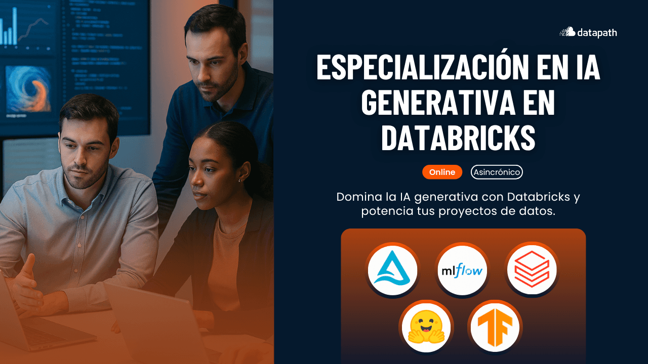 Especialización en IA Generativa en Databricks - Asincrónico