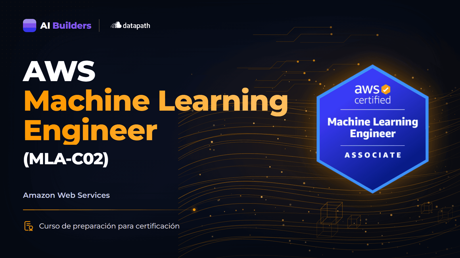 Preparación AWS Machine Learning Engineer (MLA-C02)