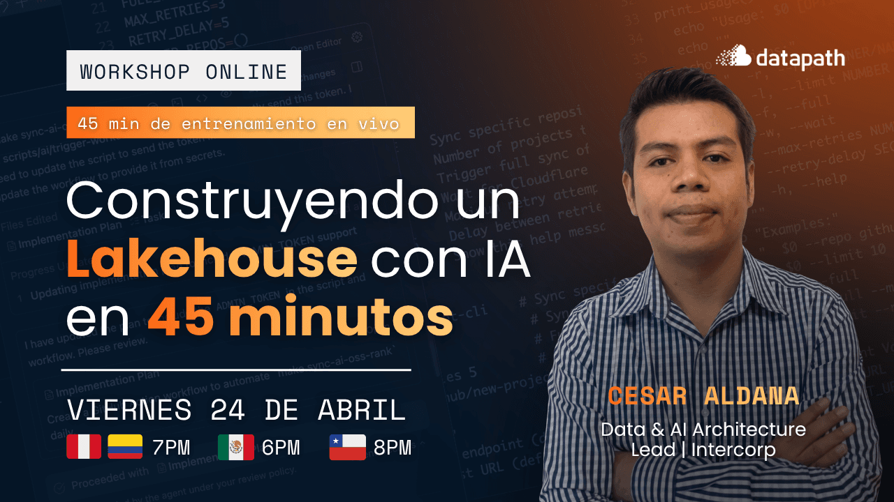 Construyendo un LakeHouse con IA en 45 Minutos